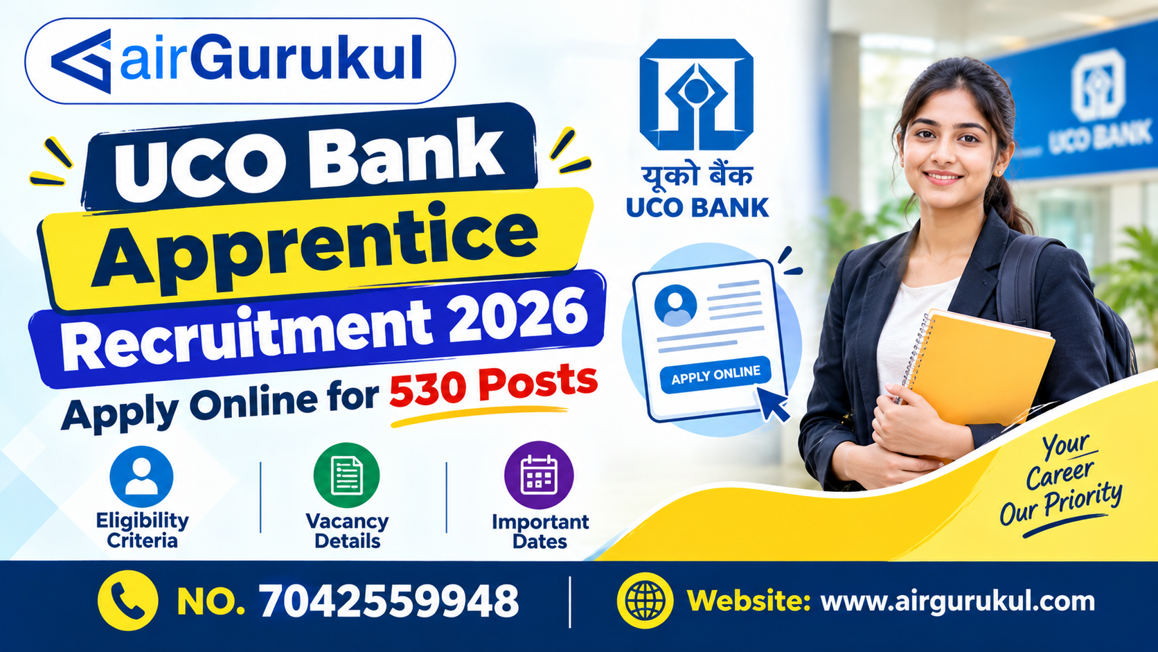 UCO Bank Apprentice Recruitment 2026 announcement highlighting 530 apprentice vacancies, online application dates from 14 to 29 October 2026, category-wise vacancy distribution, eligibility criteria, – airGurukul